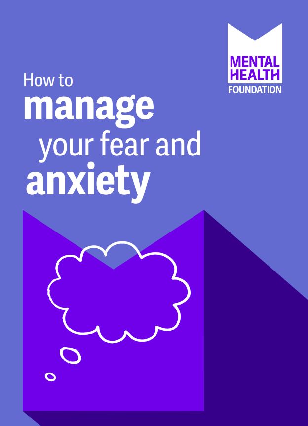 How to manage your fear and anxiety