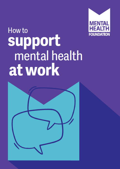 How to support mental health at work – Mental Health Foundation